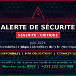 [CRITIQUE] Alerte de securite — Vulnerabilites critiques identifiees dans le cyberespace (Juin 2026)