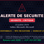 [CRITIQUE] faille Microsoft — 2+ autres menaces — Menaces actives