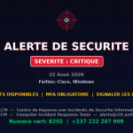 [CRITIQUE] faille Cisco — faille Windows — 2+ autres menaces — Menaces actives