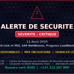 [CRITIQUE] Routeurs D-Link et MSI, SAP NetWeaver, Progress LoadMaster et TeamCity exploitees — Menaces actives
