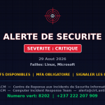 [CRITIQUE] faille Linux — faille Microsoft — 2+ autres menaces — Menaces actives