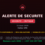 [CRITIQUE] faille VPN — 3+ autres menaces — Menaces actives